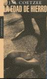 EDAD DE HIERRO, LA | 9788439709541 | COETZEE, J.M.