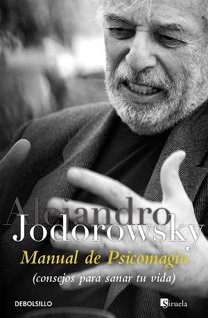 MANUAL DE PSICOMAGIA | 9788499081663 | JODOROWSKY,ALEJANDRO