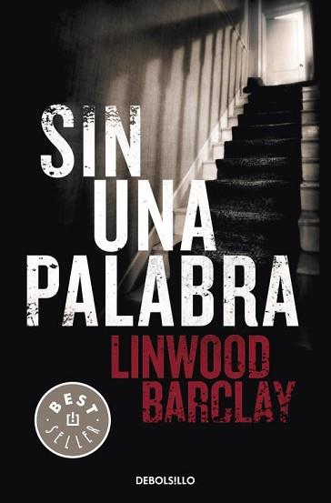 SIN UNA PALABRA | 9788499083186 | BARCLAY, LINWOOD