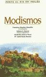 MODISMOS PONTE AL DIA EN INGLES | 9788420523460 | SANCHEZ BENEDITO, FRANCISCO
