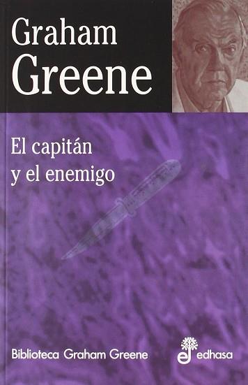 CAPITAN Y EL ENEMIGO, EL | 9788435013635 | GREENE, GRAHAM