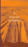 UN DESCANSO VERDADERO | 9788478445424 | OZ, AMOS