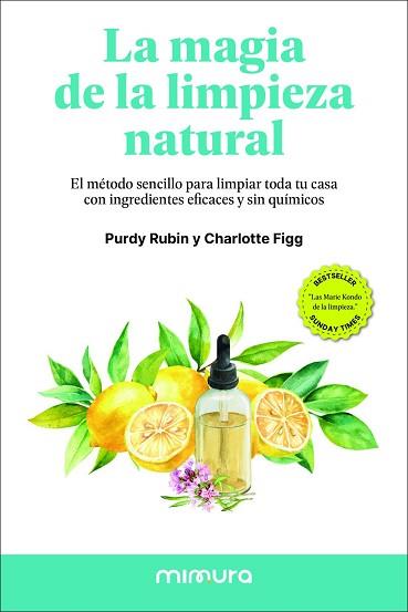 MAGIA DE LA LIMPIEZA NATURAL | 9791399220308 | RUBIN, PURDY / FIGG, CHARLOTTE