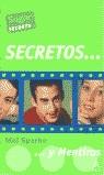 SECRETOS Y MENTIRAS | 9788437223612 | SPARKE, MEL