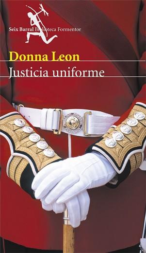 JUSTICIA UNIFORME | 9788432227752 | DONNA LEON