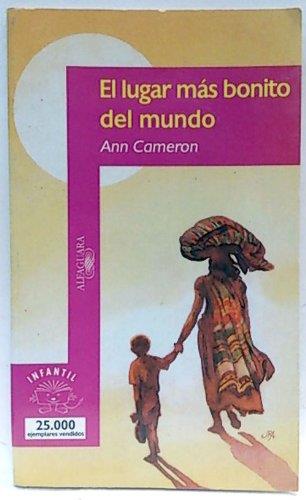 LUGAR MAS BONITO DEL MUNDO, EL | 9788420444499 | CAMERON, ANN