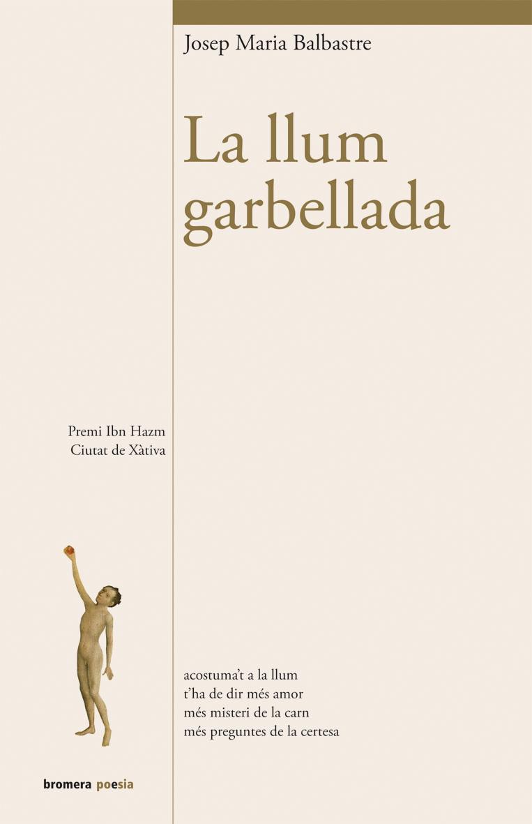 LA LLUM GARBELLADA | 9788490260661 | BALBASTRE, JOSEP MARIA