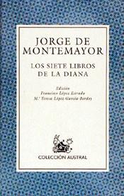 SIETE LIBROS DE LA DIANA,LOS | 9788423973095 | MONTEMAYOR, JORGE DE