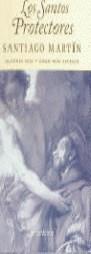 SANTOS PROTECTORES, LOS | 9788478809905 | MARTIN, SANTIAGO