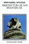 ARQUITECTURA DE LOS SIGLOS XIX Y XX | 9788437602752 | HITCHCOCK, HENRY-RUSELL