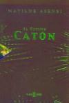 ULTIMO CATON, EL (ESTOIG) | 9788401335044 | ASENSI, MATILDE