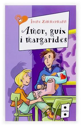 AMOR GUIX I MARGARIDES | 9788466117074 | ZIMMERMANN, IRENE