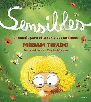 SENSIBLES | 9788418054532 | TIRADO, MÍRIAM / MORENO, MARTA