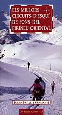 MILLORS CIRCUITS D'ESQUI DE FONS DEL PIRINEU ORIENTAL, ELS | 9788495684363 | PALAU SANMARTI, JOSEP