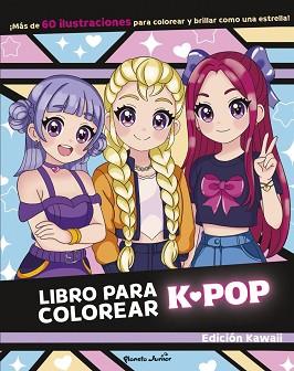 LIBRO PARA COLOREAR K-POP | 9788408317104 | VARIOS AUTORES, VARIOS AUTORES