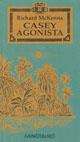 CASEY AGONISTA | 9788445072806 | MCKENNA RICHARD