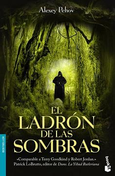 EL LADRÓN DE LAS SOMBRAS | 9788445078556 | ALEXEY PEHOV