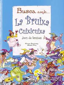 BUSCA AMB LA BRUIXA CUIXICUIXA | 9788430540464 | SOCOLORSKY, SILVINA; BRUJ, MANOLO