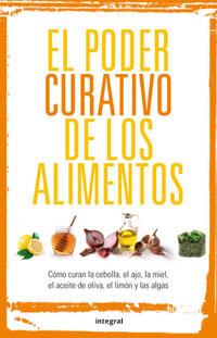 PODER CURATIVO DE LOS ALIMENTOS EL | 9788492981090 | VARIS