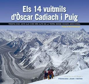 14 VUITMILS D'ÒSCAR CADIACH I PUIG | 9788490343685 | JOAN I MATAS, FRANCESC