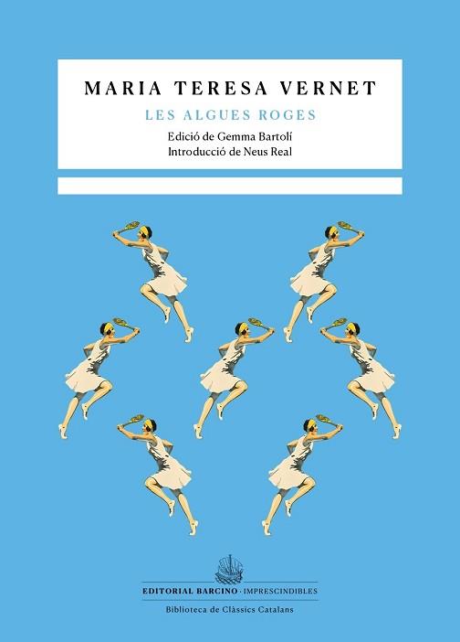 ALGUES ROGES | 9788416726752 | VERNET, MARIA TERESA VERNET