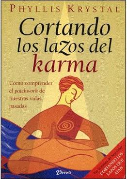 CORTANDO LOS LAZOS DEL KARMA | 9789872032234 | KRYSTAL, PHYLLIS