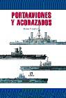 PORTAVIONES Y ACORAZADOS | 9788476309643 | CRAWFORD, STEVE