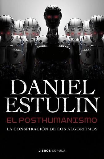 POSTHUMANISMO | 9788448049645 | ESTULIN, DANIEL