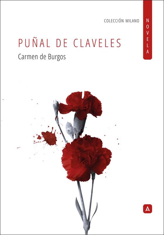 PUÑAL DE CLAVELES | 9791387823122 | BURGOS, CARMEN DE