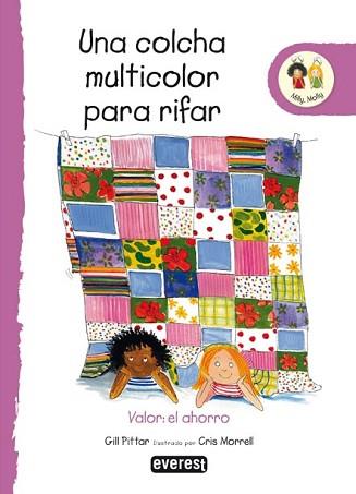MILLY MOLLY: UNA COLCHA MULTICOLOR PARA RIFAR | 9788424113803 | PITTAR, GILL / MORRELL, CRIS