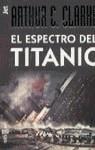 ESPECTRO DEL TITANIC, EL (JET) | 9788401492723 | CLARKE, ARTHUR C.