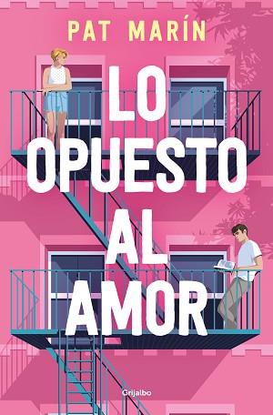 OPUESTO AL AMOR LO | 9788425364136 | MARÍN, PAT