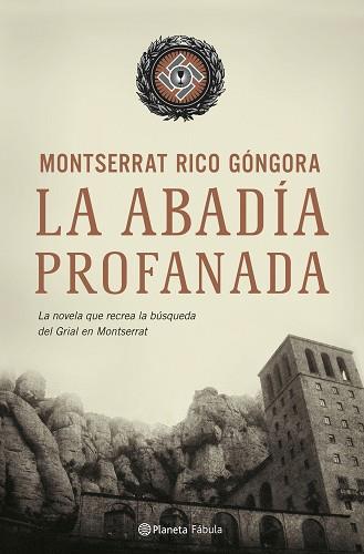 ABADIA PROFANADA LA | 9788408069676 | RICO GONGORA, MONTSERRAT