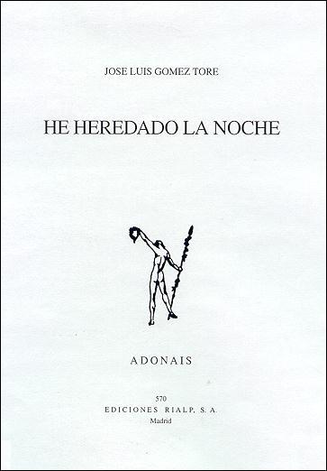 HE HEREDADO LA NOCHE | 9788432134401 | GOMEZ TORE, JOSE LUIS