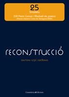 RECONSTRUCCIO ( XVII PREMI COMAS I MADUELL DE POESIA 06 ) | 9788497912617 | ESPI CARDONA, ANTONI