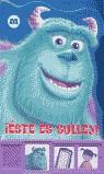 ESTE ES SULLEY (PEQUEÑOS SONIDOS DISNEY | 9788448812928 | DISNEY