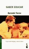 SABER EDUCAR ( BUTXACA ) | 9788484602491 | TIERNO, BERNABE / ESCAJA, ANTONIO
