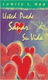 USTED PUEDE SANAR SU VIDA (COLOR) | 9788479533977 | HAY, LOUISE L.