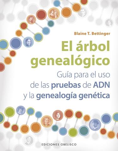 EL ÁRBOL GENEALÓGICO | 9788491114413 | BETTINGER, BLAINE B.