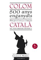 COLOM 500 ANYS ENGANYATS | 9788497915670 | MERRILL, CHARLES J.