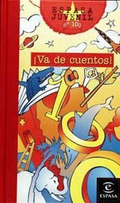 VA DE CUENTOS ! (ESPASA JUVENIL TELA) | 9788423970667 | VARIS