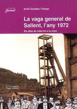 VAGA GENERAL DE SALLENT L'ANY 1972, LA | 9788479358884 | GONZALEZ TAMAYO, AURELI
