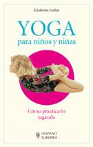 YOGA PARA NIÑOS Y NIÑAS | 9788425512278 | FURLAN, ELISABETTA