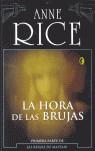 HORA DE LAS BRUJAS LA | 9788466621311 | RICE, ANNE