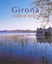 GIRONA. CRUÏLLA DE TRESORS | 9788497853965 | JOAN FONOLLERS