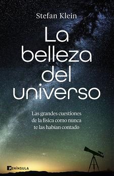 BELLEZA DEL UNIVERSO | 9788411005449 | KLEIN, STEFAN