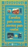CUENTOS PARA SOÑAR SUEÑOS PARA CONTAR | 9788421692394 | VARIS