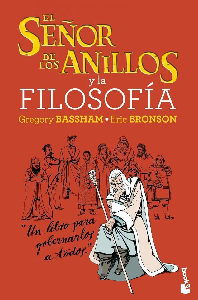 EL SEÑOR DE LOS ANILLOS Y LA FILOSOFÍA | 9788408034117 | GREGORY BASSHAM/ERIC BRONSON