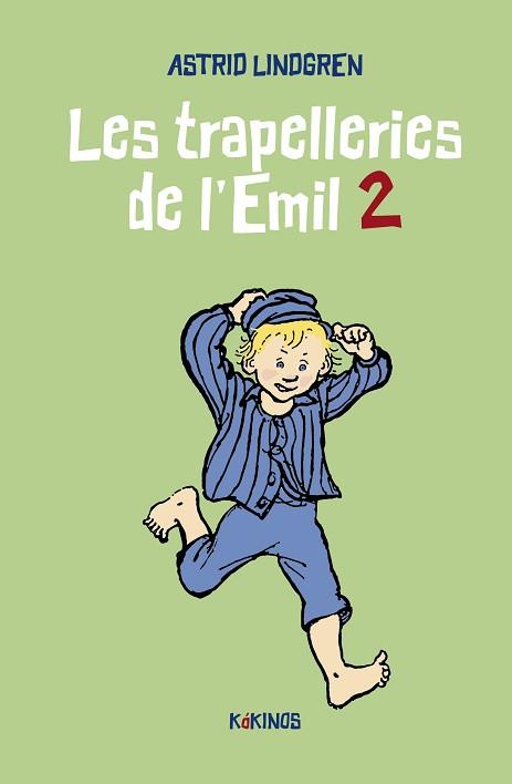 TRAPELLERIES DE L'EMIL 2 | 9788419475114 | LINDGREN, ASTRID