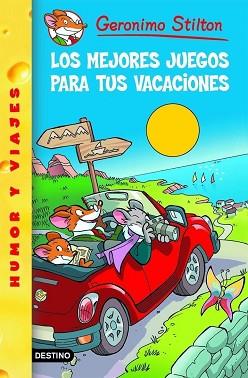 GERONIMO STILTON: LOS MEJORES JUEGOS PARA TUS VACACIONES (Nº28) | 9788408072836 | STILTON, GERONIMO
